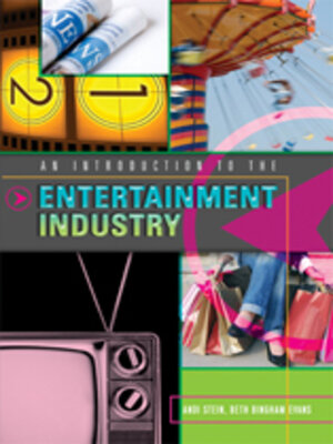 cover image of An Introduction to the Entertainment Industry
